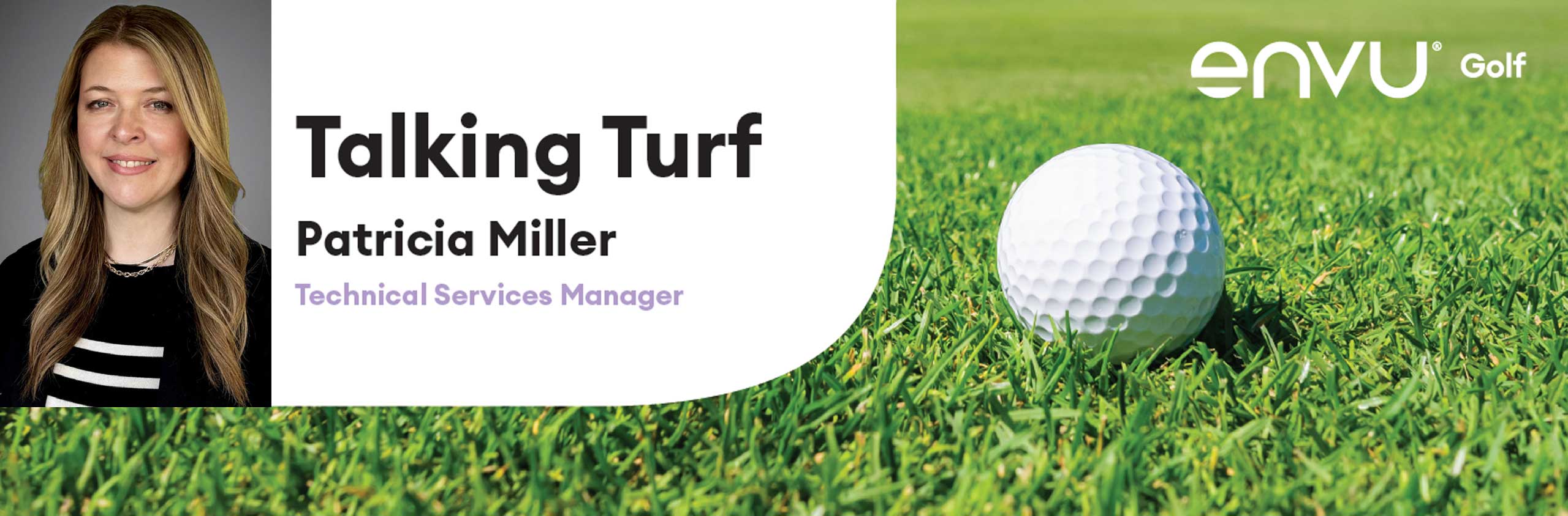 talking turf patricia miller technical service manager