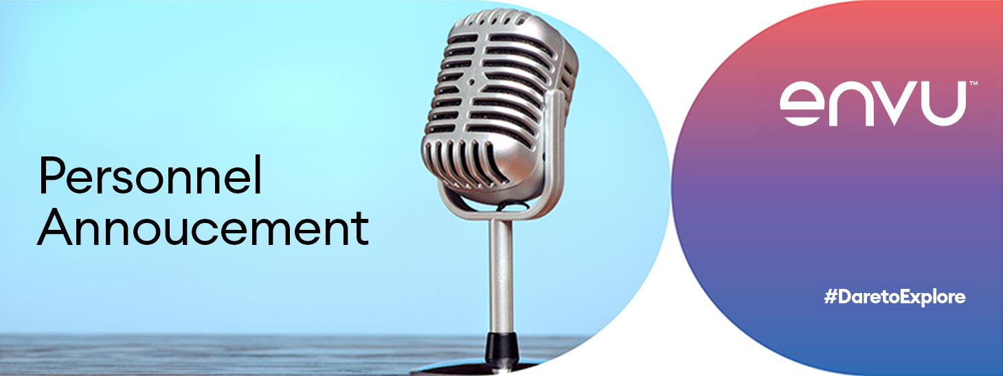 personnel annoucement envu hashtag dare to explore