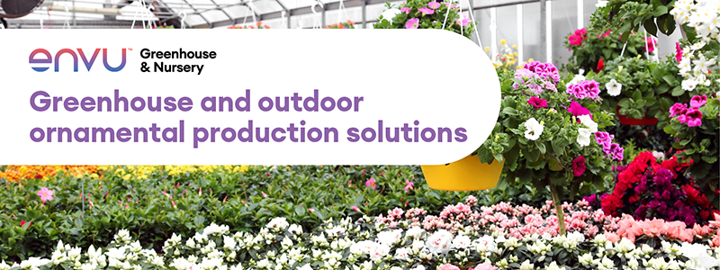 Greenhouse and outdoor ornamental production solutions