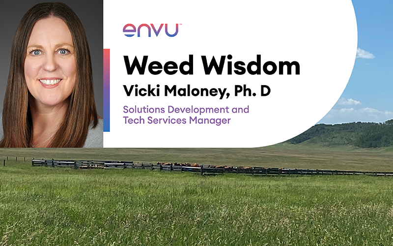 envu weed wisdwom Vicki Maloney p h d solutions development and tech services manager